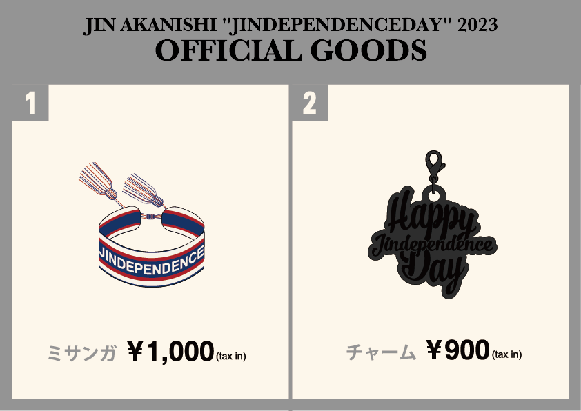 赤西仁 【JINDEPENDENCEDAY 2023 ライブグッズ】オフィシャルストアで 